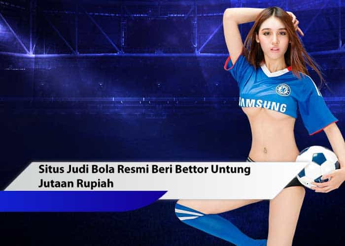 situs judi bola resmi